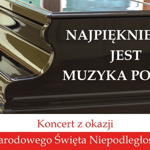Najpiękniejsza jest muzyka polska. Koncert w Pałacu Wielopolskich w Częstocicach