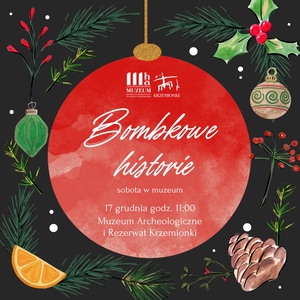 Bombkowe historie – sobota w muzeum
