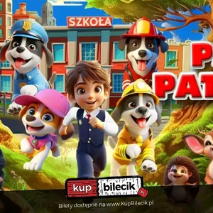 Teatr: Psi Patrol Na Żywo! - Psi Patrol