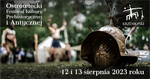 Ostrowiecki Festiwal Kultury Prehistorycznej i Antycznej - Muzeum Historyczno - Archeologiczne w Ostrowcu Świętokrzyskim