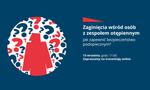Zaginięcia wśród osób z zespołem otępiennym - jak zapewnić bezpieczeństwo podopiecznym?