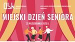 MIEJSKI DZIEŃ SENIORA
