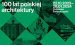 Tożsamość. 100 lat polskiej architektury - Muzeum Historyczno - Archeologiczne w Ostrowcu Świętokrzyskim