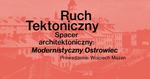 Modernistyczny Ostrowiec || Spacer architektoniczny po mieście - Muzeum Historyczno - Archeologiczne w Ostrowcu Świętokrzyskim