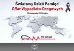 Światowy Dzień Pamięci Ofiar Wypadków Drogowych