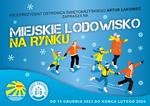 Miejskie Lodowisko na Runku od 15 grudnia!
