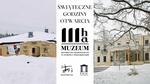 Świąteczne godziny otwarcia oddziałów MHA - Muzeum Historyczno - Archeologiczne w Ostrowcu Świętokrzyskim