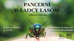 Pancerni władcy lasów - sobota w muzeum - Muzeum Historyczno - Archeologiczne w Ostrowcu Świętokrzyskim