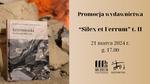 Promocja wydawnictwa "Silex et Ferrum" - Muzeum Historyczno - Archeologiczne w Ostrowcu Świętokrzyskim