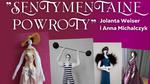 "Sentymentalne powroty" - wystawa ręcznie robionych lalek