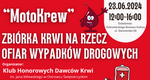 MotoKrew 2024 - Zbiórka krwi na rzecz ofiar wypadków drogowych
