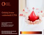 Oddaj krew, odwiedź CTH - MCK Ostrowiec