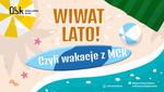 Miejskie Centrum Kultury przygotowało na sierpień mnóstwo atrakcji