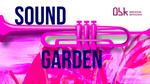 Sound Garden - sztuka, muzyka, improwizacja
