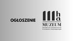 Ogłoszenie o konkursie na dyrektora MH-A - Muzeum Historyczno - Archeologiczne w Ostrowcu Świętokrzyskim