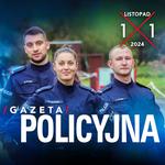 Gazeta Policyjna - listopad 2024
