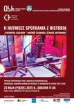 II HUTNICZE SPOTKANIA Z HISTORIĄ