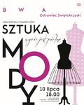 "Sztuka Mody" to nowa propozycja BWA Ostrowiec. Pierwsze warsztaty już w czwartek