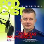 Policja podczas prezydencji