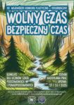 Ruszył XII Wojewódzki Konkurs Plastyczno-Fotograficzny "Wolny czas - bezpieczny czas"