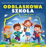 Rusza Ogólnopolski Konkurs pn. "ODBLASKOWA SZKOŁA" 2025