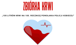 "100 litrów" na 100-lecie powołania Policji Kobiecej