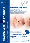 Bezpłatna mammografia i badania nerek i pęcherza moczowego w ramach Akademii Pełnej Zdrowia
