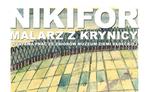 NIKIFOR. Malarz z Krynicy | Wernisaż wystawy w Pałacu Wielopolskich - Muzeum Historyczno - Archeologiczne w Ostrowcu Świętokrzyskim