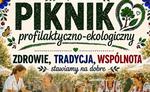 Piknik "Zdrowie, Tradycja, Wspólnota" w niedzielę w ostrowieckim amfiteatrze