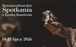 Nadchodzą wydarzenia plenerowe w Krzemionkach! - Muzeum Historyczno - Archeologiczne w Ostrowcu Świętokrzyskim