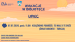 Książkowe podróże: te małe i te duże (Świat Orientu - Turcja)