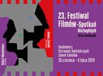 23. FESTIWAL FILMÓW - SPOTKAŃ NieZwykłych