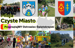 Niemal 1500 uczestników wzięło udział w drugiej edycji akcji "Misja Czyste Miasto - posprzątajMY Ostrowiec Świętokrzyski"