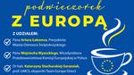 Porozmawaimy o przyszłości miasta i Unii Europejskiej